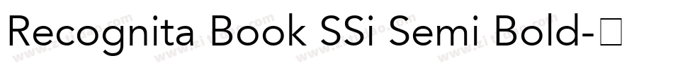Recognita Book SSi Semi Bold字体转换